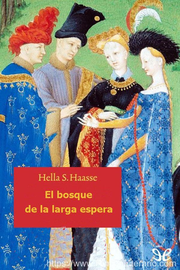 El bosque de la larga espera