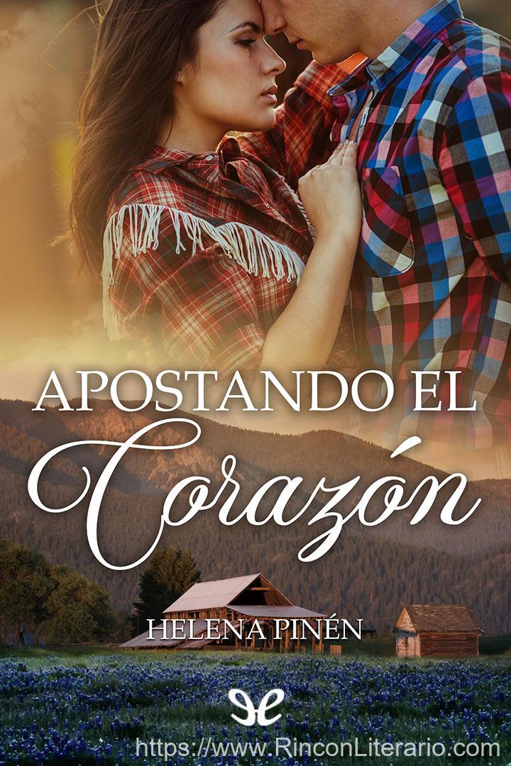 Apostando el corazón