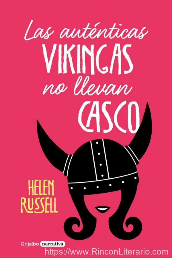 Las auténticas vikingas no llevan casco
