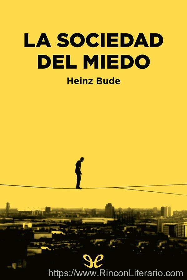 La sociedad del miedo