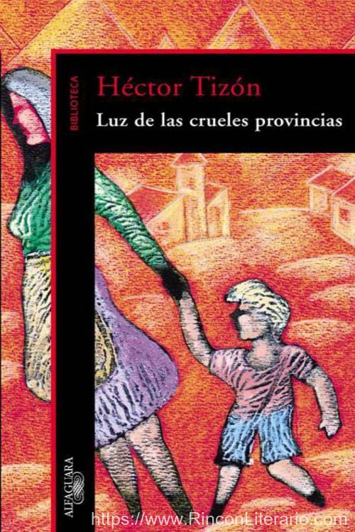 Luz de las crueles provincias