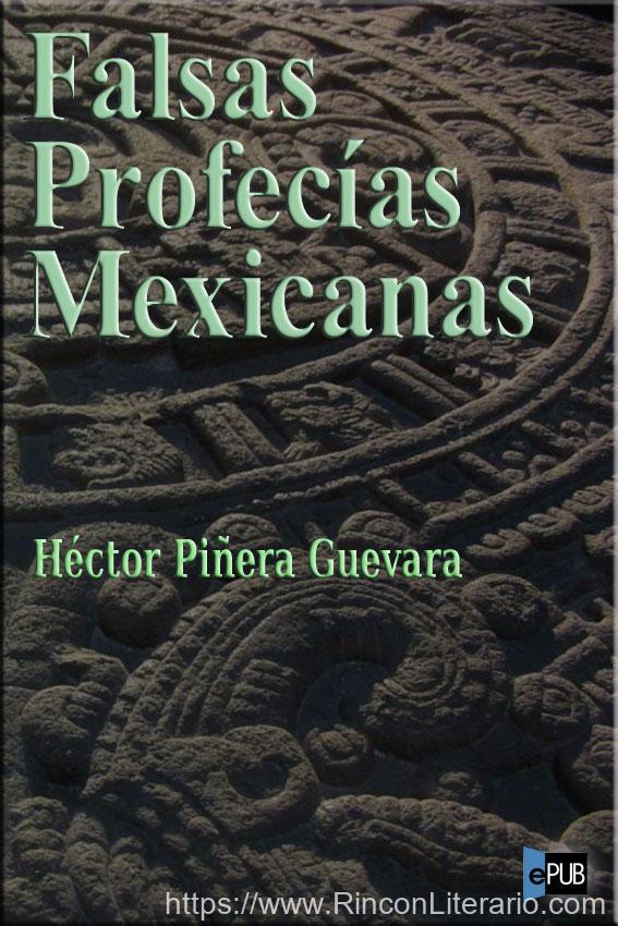 Falsas profecías mexicanas