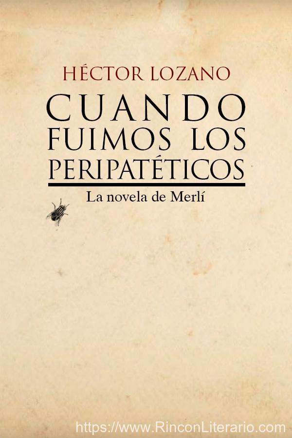 Cuando fuimos los peripatéticos