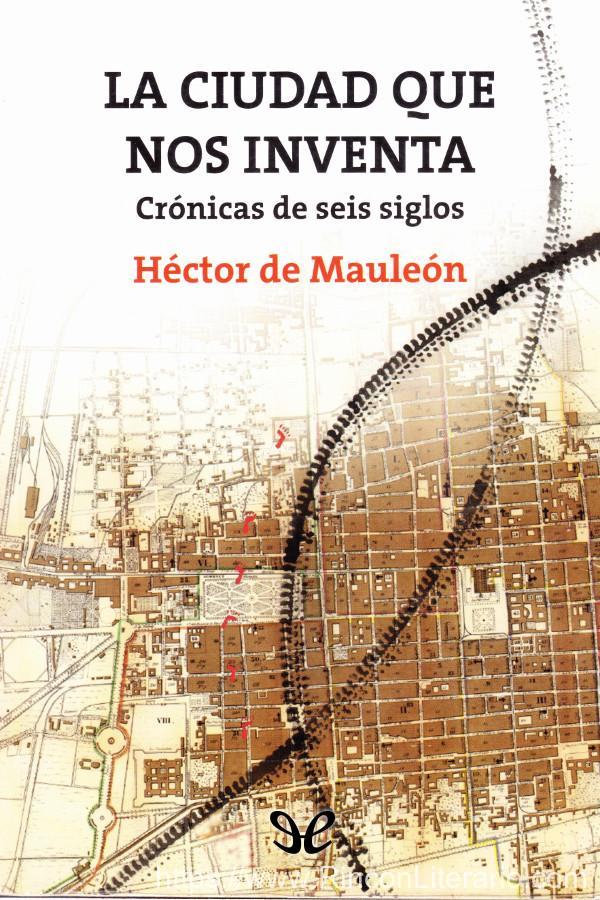La ciudad que nos inventa