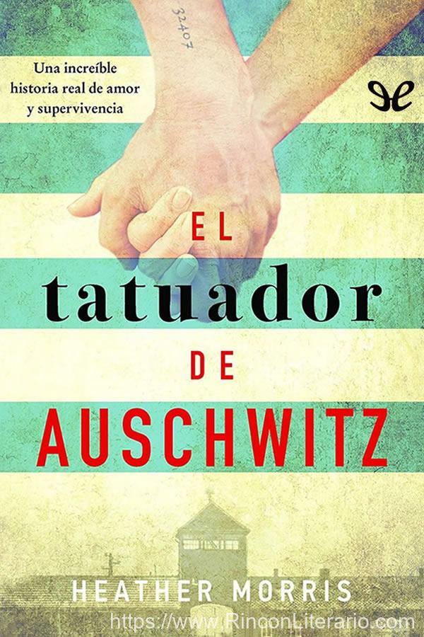 El tatuador de Auschwitz