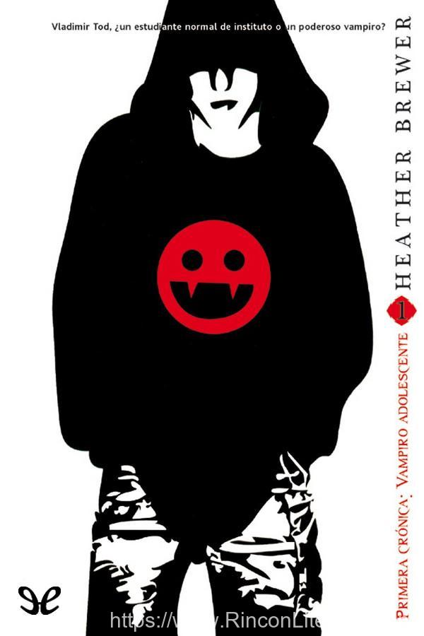 Primera crónica. Vampiro adolescente