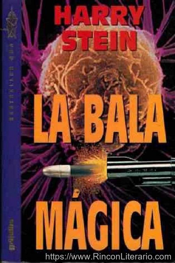 La bala mágica