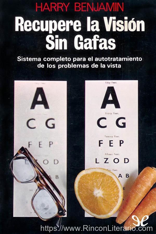 Recupere la visión sin gafas