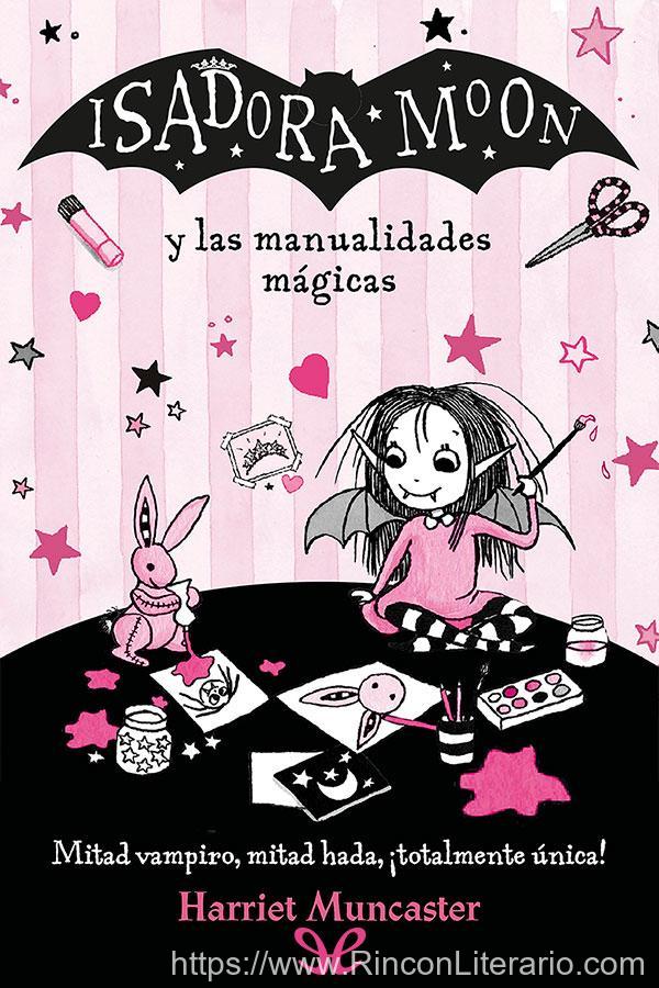Isadora Moon y las manualidades mágicas