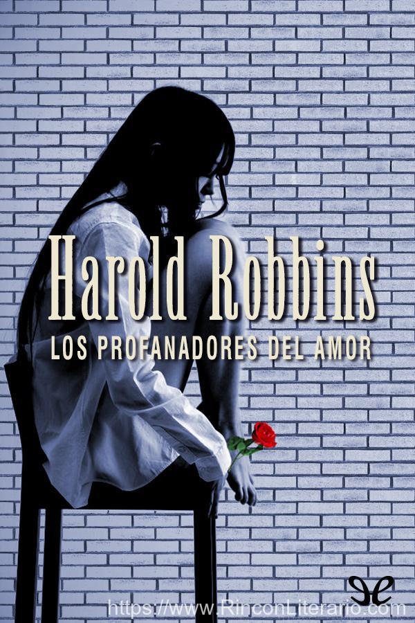 Los profanadores del amor