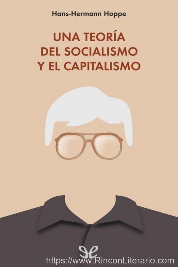Una teoría del socialismo y el capitalismo