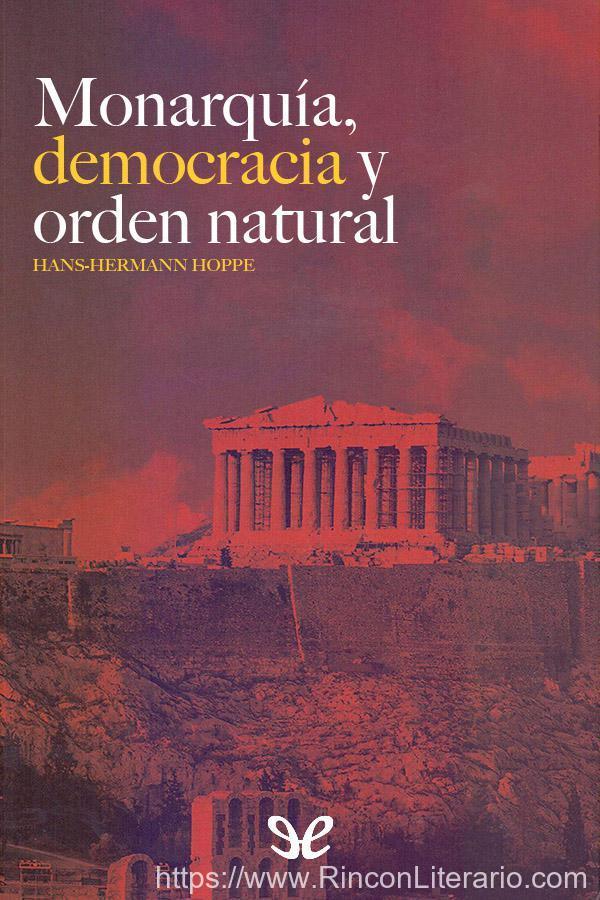 Monarquía, democracia y orden natural