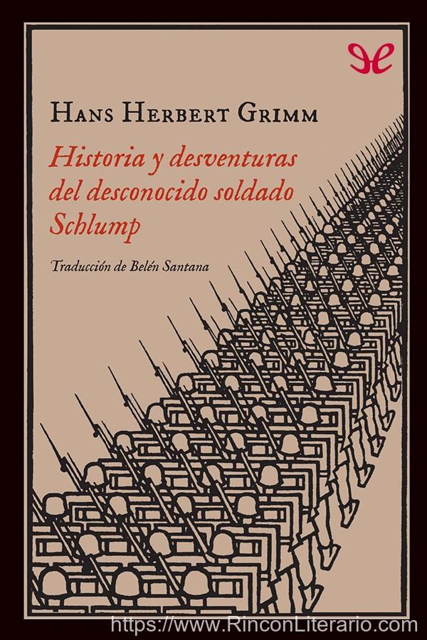 Historia y desventuras del desconocido soldado Schlump