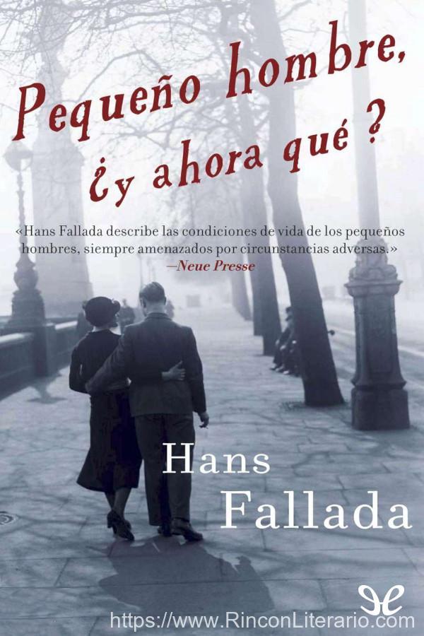 Pequeño hombre, ¿y ahora qué?