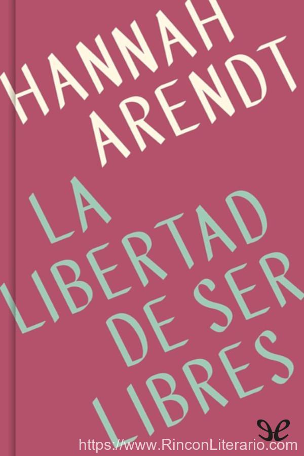 La libertad de ser libres