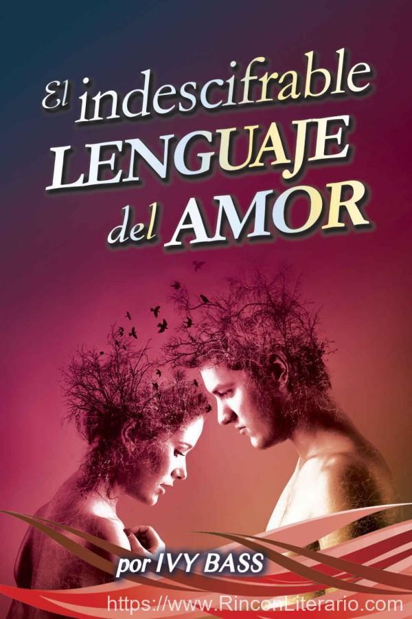 El indescifrable lenguaje del amor