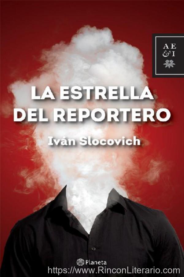 La estrella del reportero