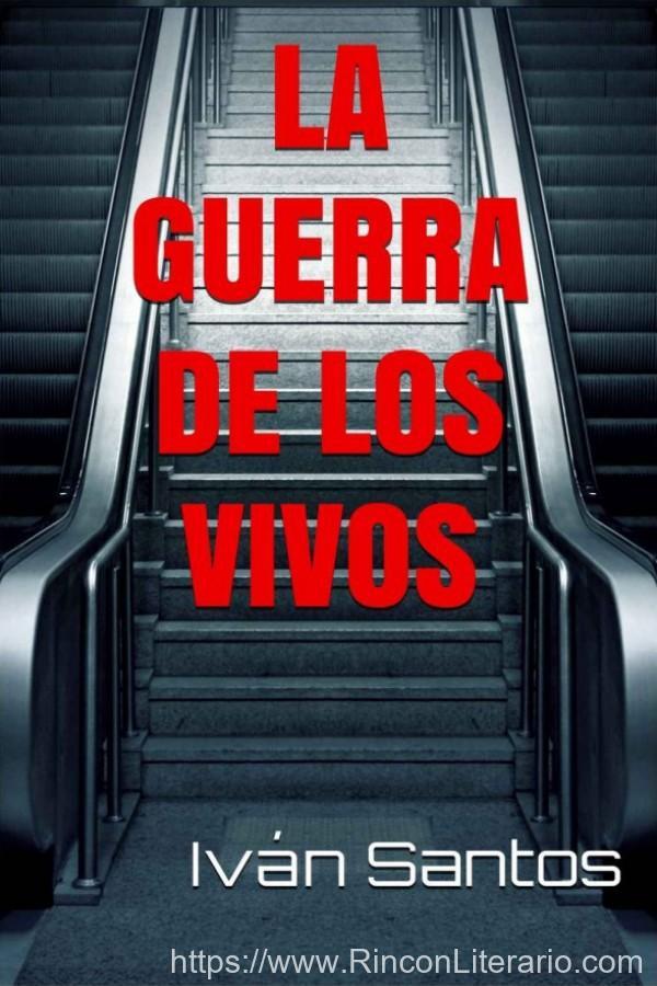 La guerra de los vivos