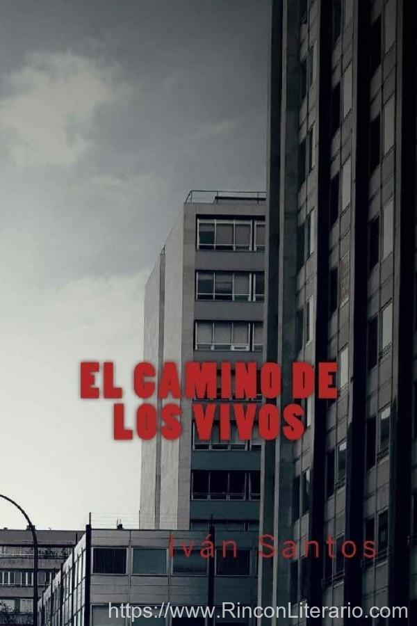 El camino de los vivos