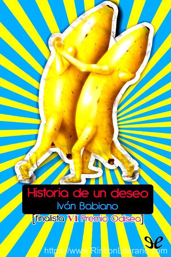 Historia de un deseo