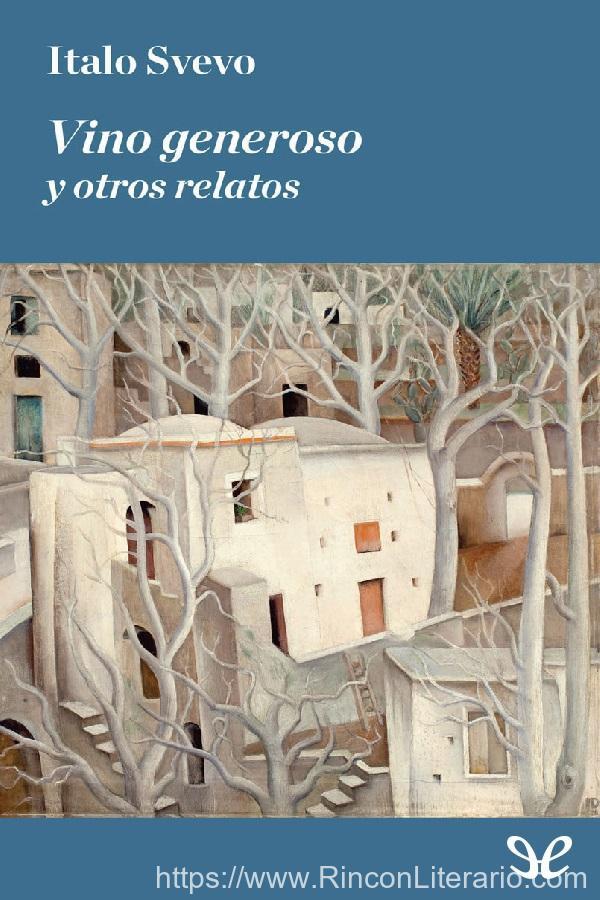 Vino generoso y otros relatos