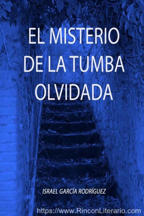 El misterio de la tumba olvidada