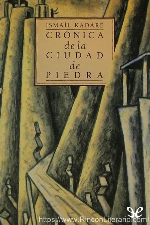 Crónica de la ciudad de piedra