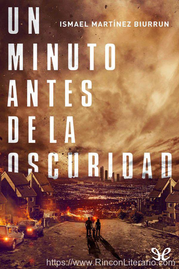 Un minuto antes de la oscuridad