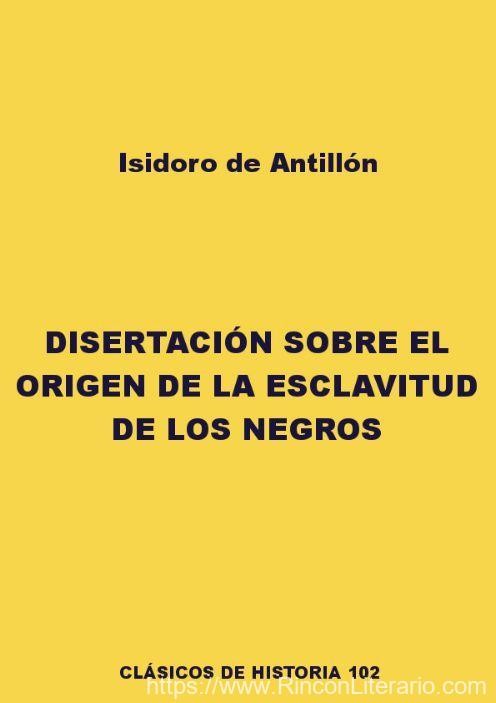 Disertación sobre el origen de la esclavitud
