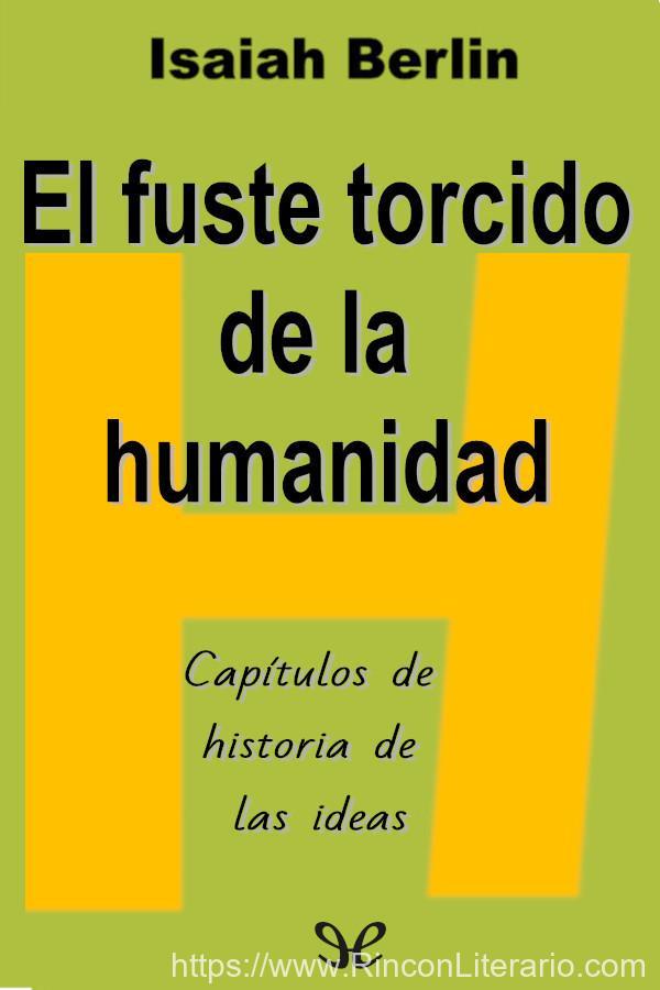 El fuste torcido de la humanidad