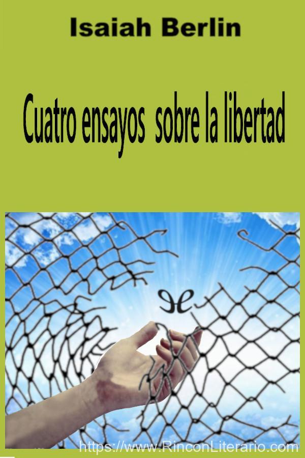 Cuatro ensayos sobre la libertad