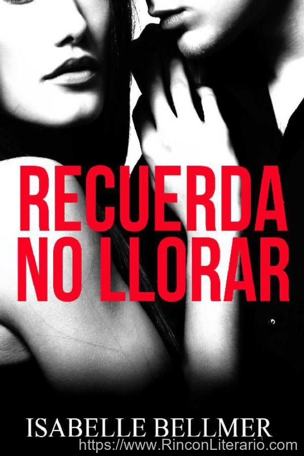 Recuerda no llorar