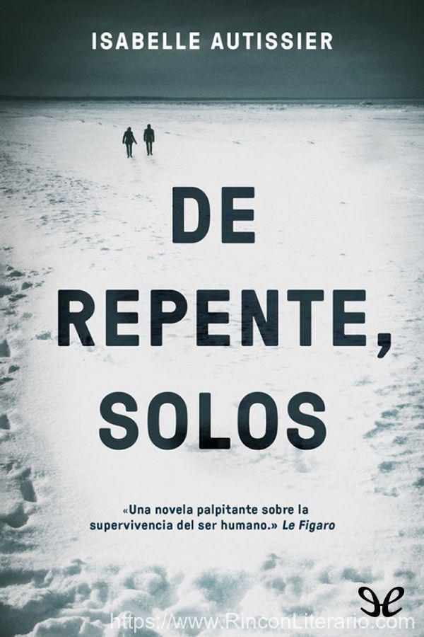 De repente, solos