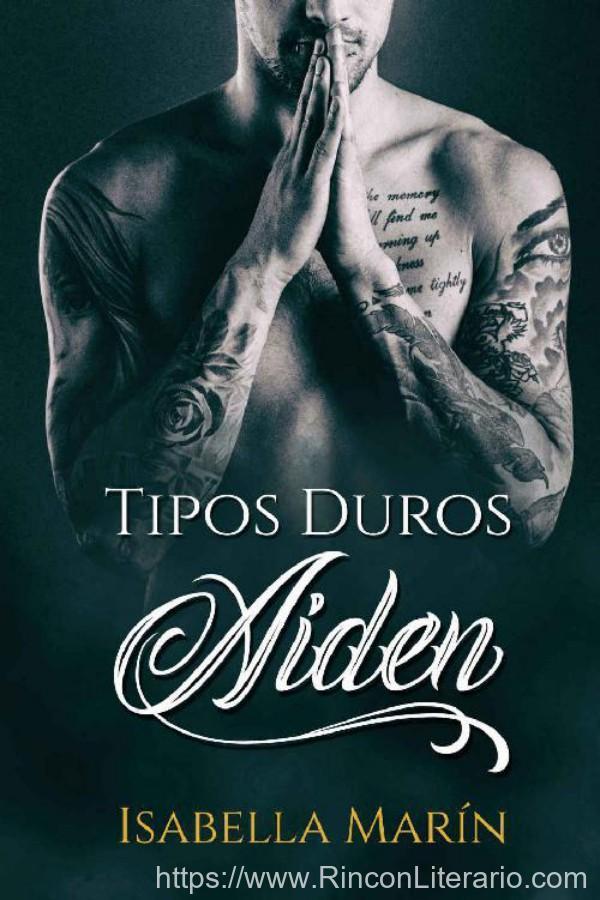 Tipos duros, Aiden