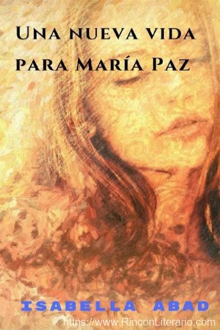 Una nueva vida para María Paz