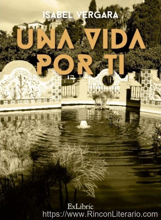 Una vida por ti