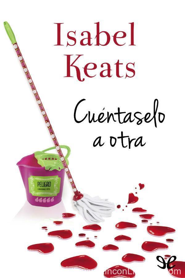Cuéntaselo a otra