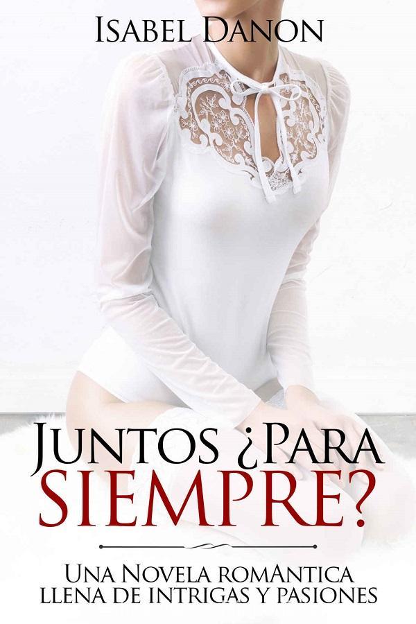 Juntos ¿Para siempre?