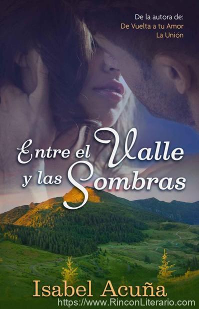 Entre el valle y las sombras
