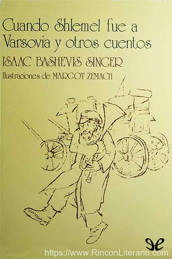 Cuando Shlemel fue a Varsovia y otros cuentos