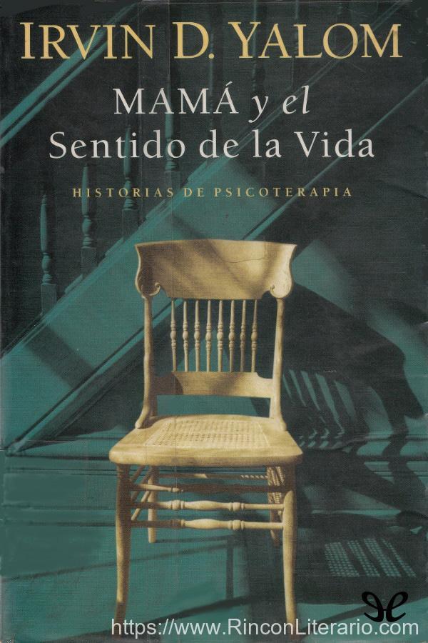 Mamá y el sentido de la vida