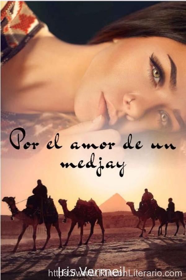 Por el amor de un medjay