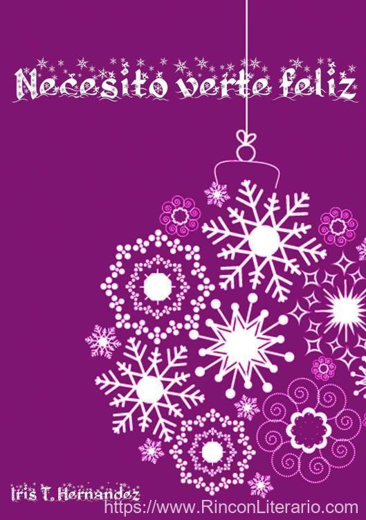 Necesito verte feliz