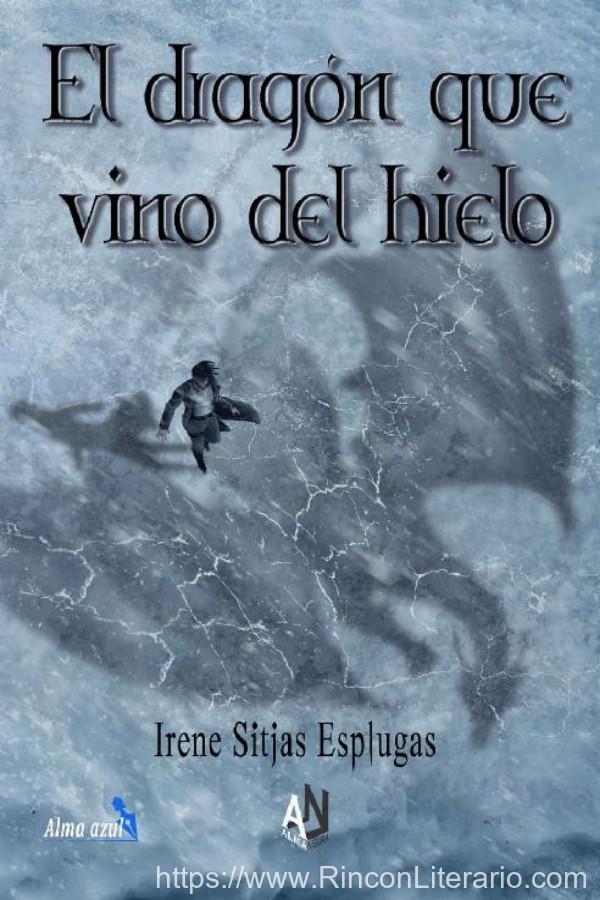 El dragón que vino del hielo