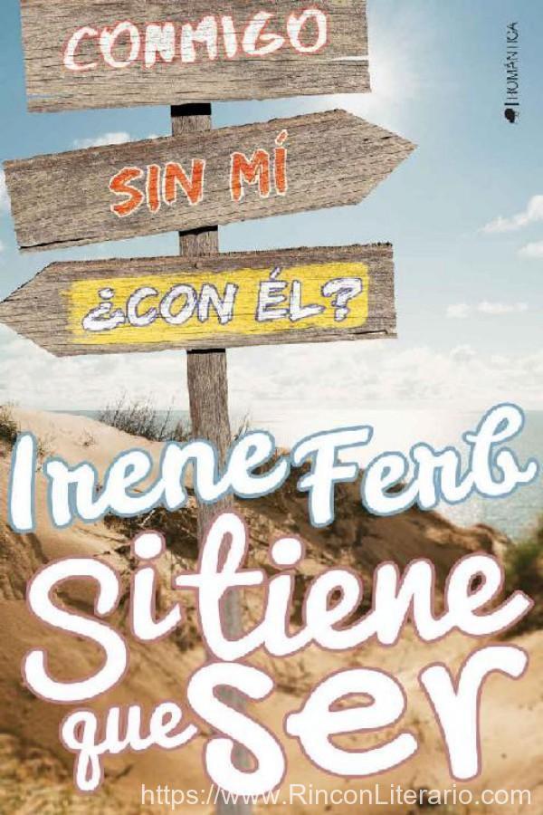 Si tiene que ser