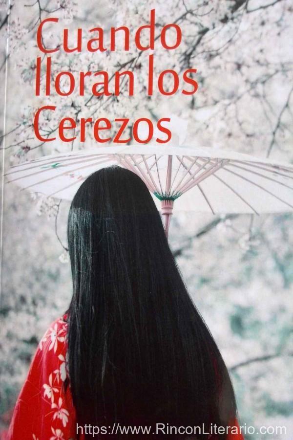Cuando lloran los cerezos