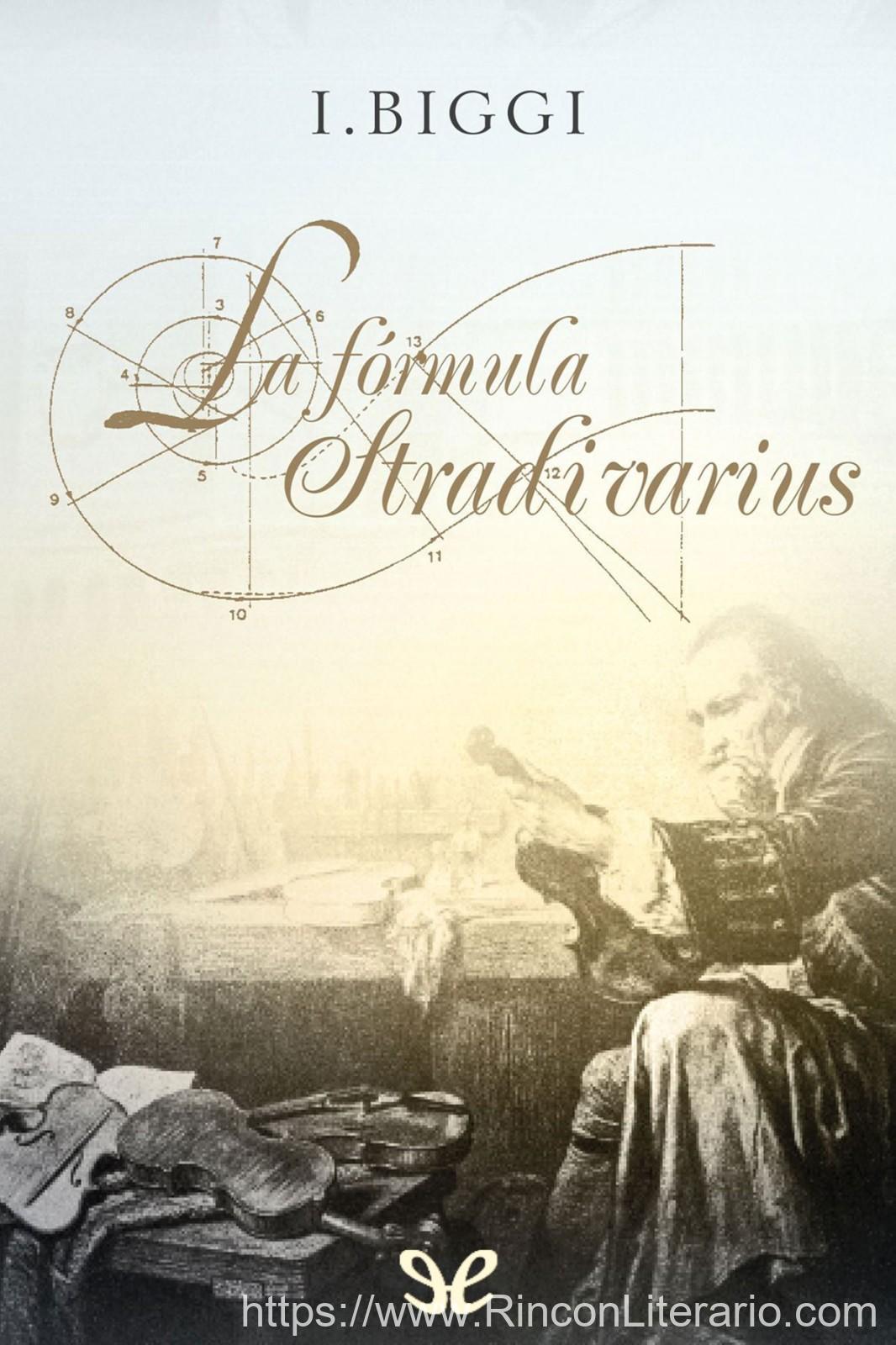 La fórmula Stradivarius