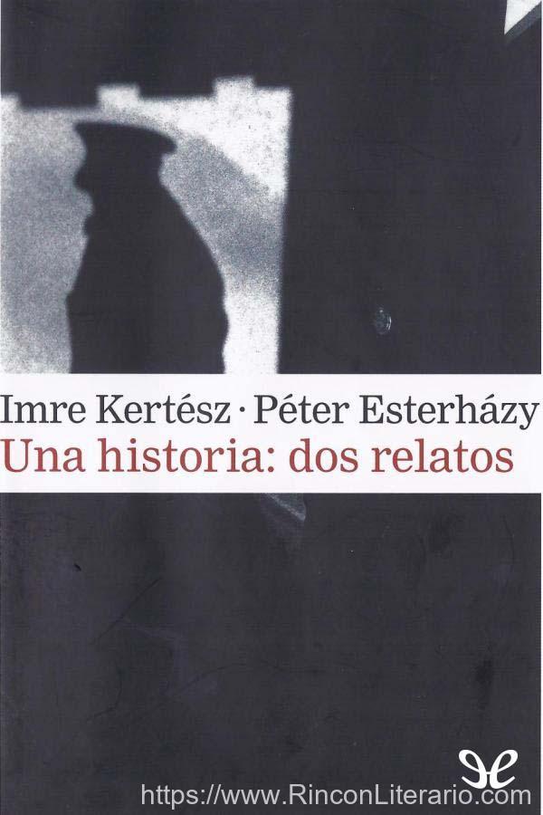 Una historia: dos relatos