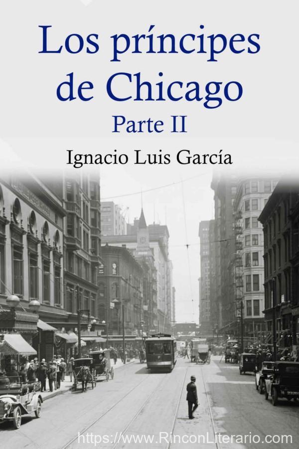 Los príncipes de Chicago. Parte 2