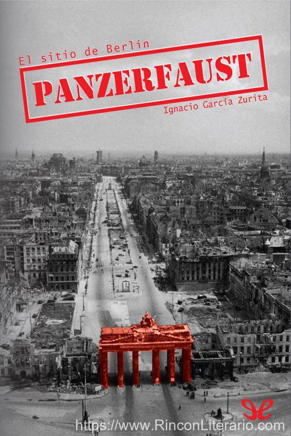 Panzerfaust: El sitio de Berlín
